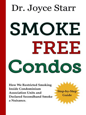 Smoke Free Condos By Dr Joyce Starr 183 Overdrive Rakuten